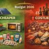 बजट 2026 सस्ता महंगा लिस्ट, Budget 2026 Price List, सोलर उपकरण सस्ता, Solar Equipment Price Cut, जूते मोबाइल बैटरी सस्ता, Shoes Mobile Battery Discount, ओवन सस्ता, Oven Price Reduction, विदेश यात्रा सस्ती, Overseas Travel Cheaper, कैंसर दवाएं सस्ती, Cancer Medicines Price Cut, शुगर दवाएं सस्ती, Diabetes Medicines Discount, शराब महंगा, Alcohol Price Hike, खनिज महंगा, Mineral Price Hike, स्क्रैप महंगा, Scrap Price Increase, आम जनता बजट असर, Budget Impact Common People, स्वास्थ्य बजट राहत, Health Budget Relief,बजट 2026 सस्ता महंगा, Budget 2026 Price Changes, सोलर उपकरण सस्ते, Solar Equipment Cheaper, जूते मोबाइल बैटरी सस्ते, Shoes Mobile Battery Cheaper, ओवन सस्ता भारत, Oven Price Reduction India, कैंसर दवा छूट, Cancer Medicine Discount, शुगर दवा सस्ती, Diabetes Medicine Price Cut, शराब महंगी भारत, Alcohol Price Hike India, खनिज महंगा भारत, Mineral Price Increase India, विदेश यात्रा सस्ती, Overseas Travel Cheaper,#Budget2026, #SastaMahangaList, #SolarEquipment, #Shoes, #MobileBattery, #Oven, #CancerMedicine, #DiabetesMedicine, #Alcohol, #Minerals, #Scrap, #PriceHike, #PriceCut, #NationalNews, #NirmalaSitharaman, #IndianBudget,