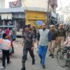 The Deputy District Magistrate and Additional SP conducted a foot march in the city.